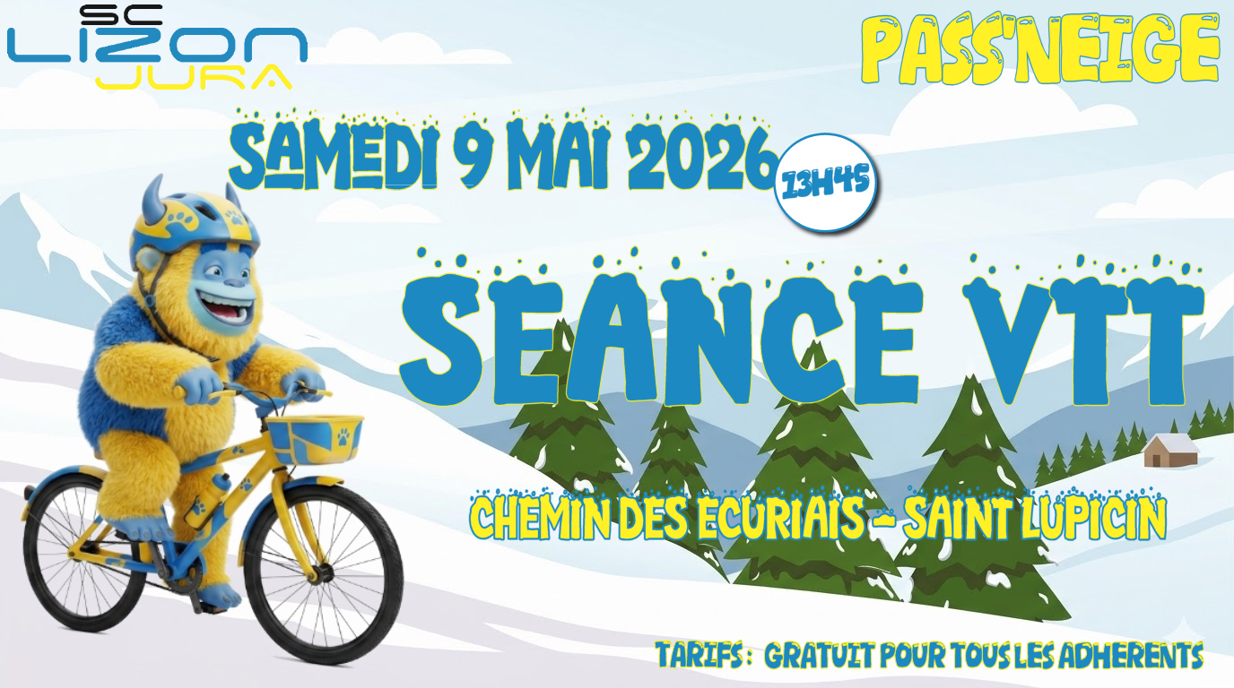 Pass'Neige 2026 : VTT